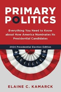BookCover to Primary Politics by Elaine Ciulla Kamarck