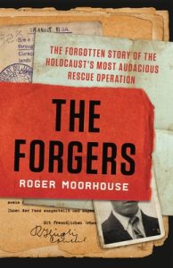 Book cover for The Forgers by Roger Moorhouse